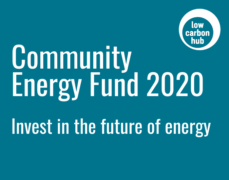 Low Carbon Hub Community Energy Fund 2020: invest in the future of energy