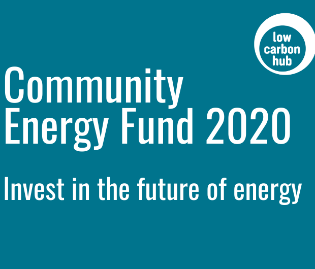 Low Carbon Hub Community Energy Fund 2020: invest in the future of energy